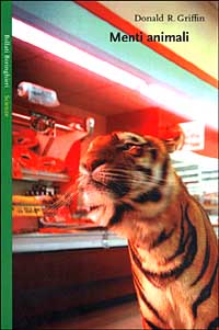 Libro Menti animali di Donald R. Griffin - ean 9788833911632 - Bollati Boringhieri