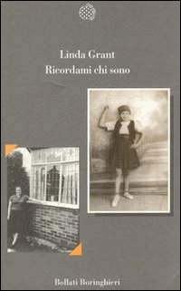 Libro Ricordami chi sono di Linda Grant - ean 9788833911700 - Bollati Boringhieri