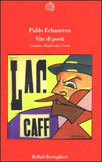 Libro Vite di poeti. Campana