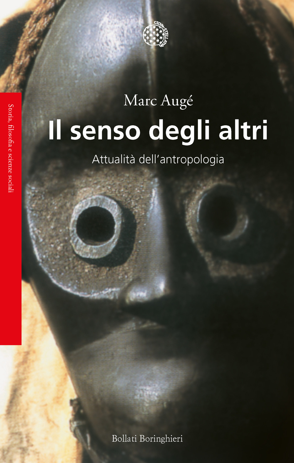 Libro senso degli altri. Attualità dell'antropologia di Marc Augé - ean 9788833912578 - Bollati Boringhieri