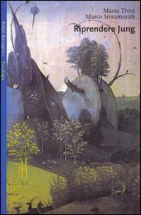 Libro Riprendere Jung di Mario Trevi; Marco Innamorati - ean 9788833912776 - Bollati Boringhieri