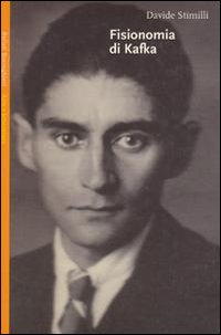 Libro Fisionomia di Kafka di Davide Stimilli - ean 9788833913148 - Bollati Boringhieri