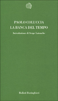 Libro banca del tempo di Paolo Coluccia - ean 9788833913308 - Bollati Boringhieri