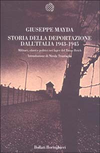 Libro Storia della deportazione dall'Italia 1943-1945. Militari