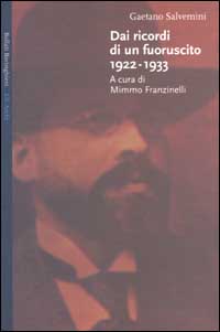 Libro Dai ricordi di un fuoruscito 1922-1933 di Gaetano Salvemini - ean 9788833913919 - Bollati Boringhieri