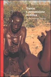 Libro Trance e possessione in Africa. Corpi