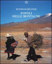 Libro popoli delle montagne di Reinhold Messner - ean 9788833914060 - Bollati Boringhieri