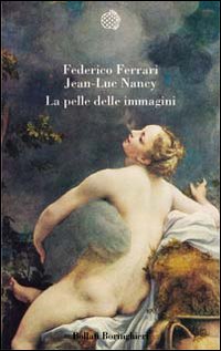 Libro pelle delle immagini di Federico Ferrari; Jean-Luc Nancy - ean 9788833914480 - Bollati Boringhieri