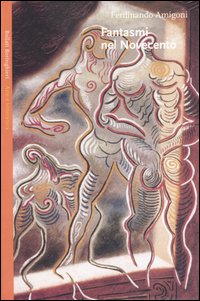 Libro Fantasmi del Novecento di Ferdinando Amigoni - ean 9788833915210 - Bollati Boringhieri