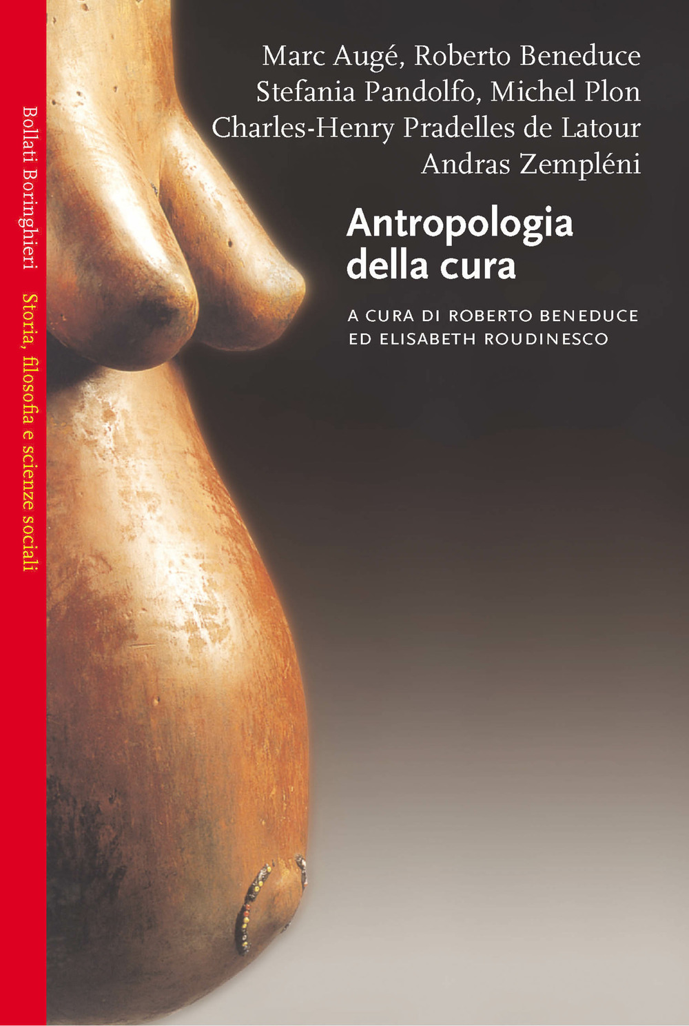 Libro Antropologia della cura di  - ean 9788833916262 - Bollati Boringhieri