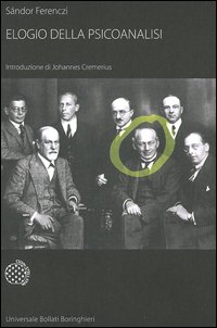 Libro Elogio della psicoanalisi di Sándor Ferenczi - ean 9788833916569 - Bollati Boringhieri