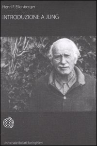 Libro Introduzione a Jung di Henri F. Ellenberger - ean 9788833916606 - Bollati Boringhieri