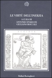 Libro virtù dell'inerzia di  - ean 9788833917009 - Bollati Boringhieri