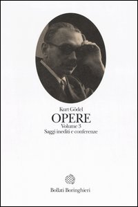 Libro Opere di Kurt Gödel - ean 9788833917078 - Bollati Boringhieri