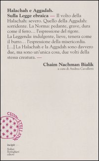 Libro Halachah e Aggadah. Sulla legge ebraica di Chaim N. Bialik - ean 9788833917238 - Bollati Boringhieri