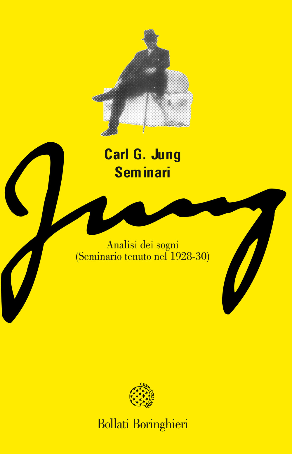 Libro Analisi dei sogni. Seminario tenuto nel 1928-30 di Carl Gustav Jung - ean 9788833917306 - Bollati Boringhieri