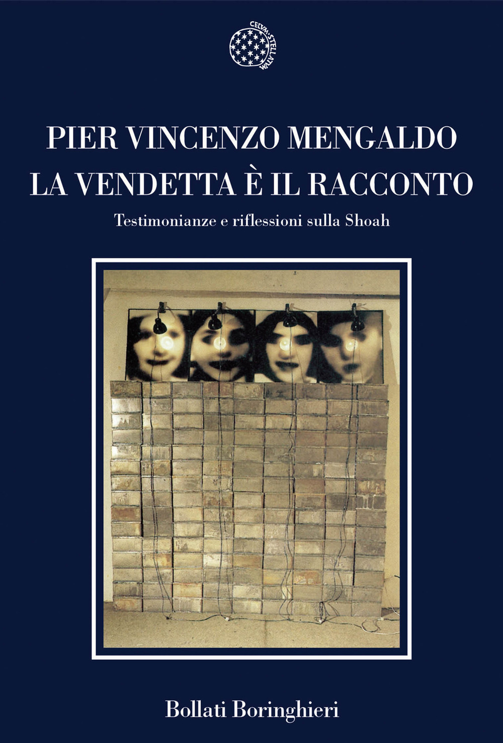 Libro vendetta è il racconto. Testimonianze e riflessioni sulla Shoah di Pier Vincenzo Mengaldo - ean 9788833917351 - Bollati Boringhieri
