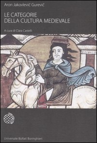 Libro categorie della cultura medievale di Aron Jakovlevic Gurevic - ean 9788833917429 - Bollati Boringhieri