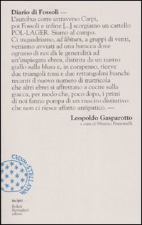 Libro Diario di Fossoli di Leopoldo Gasparotto - ean 9788833917801 - Bollati Boringhieri