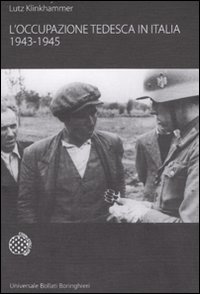 Libro occupazione tedesca in Italia. 1943-1945 di Lutz Klinkhammer - ean 9788833917825 - Bollati Boringhieri