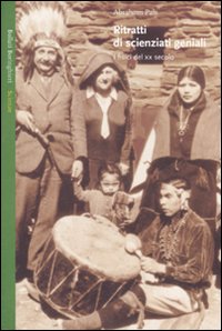 Libro Ritratti di scienziati geniali. I fisici del XX secolo di Abraham Pais - ean 9788833917887 - Bollati Boringhieri