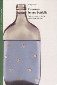 Libro azzurro in una bottiglia. Scienza