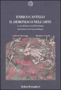 Libro demoniaco nell'arte di Enrico Castelli - ean 9788833918112 - Bollati Boringhieri