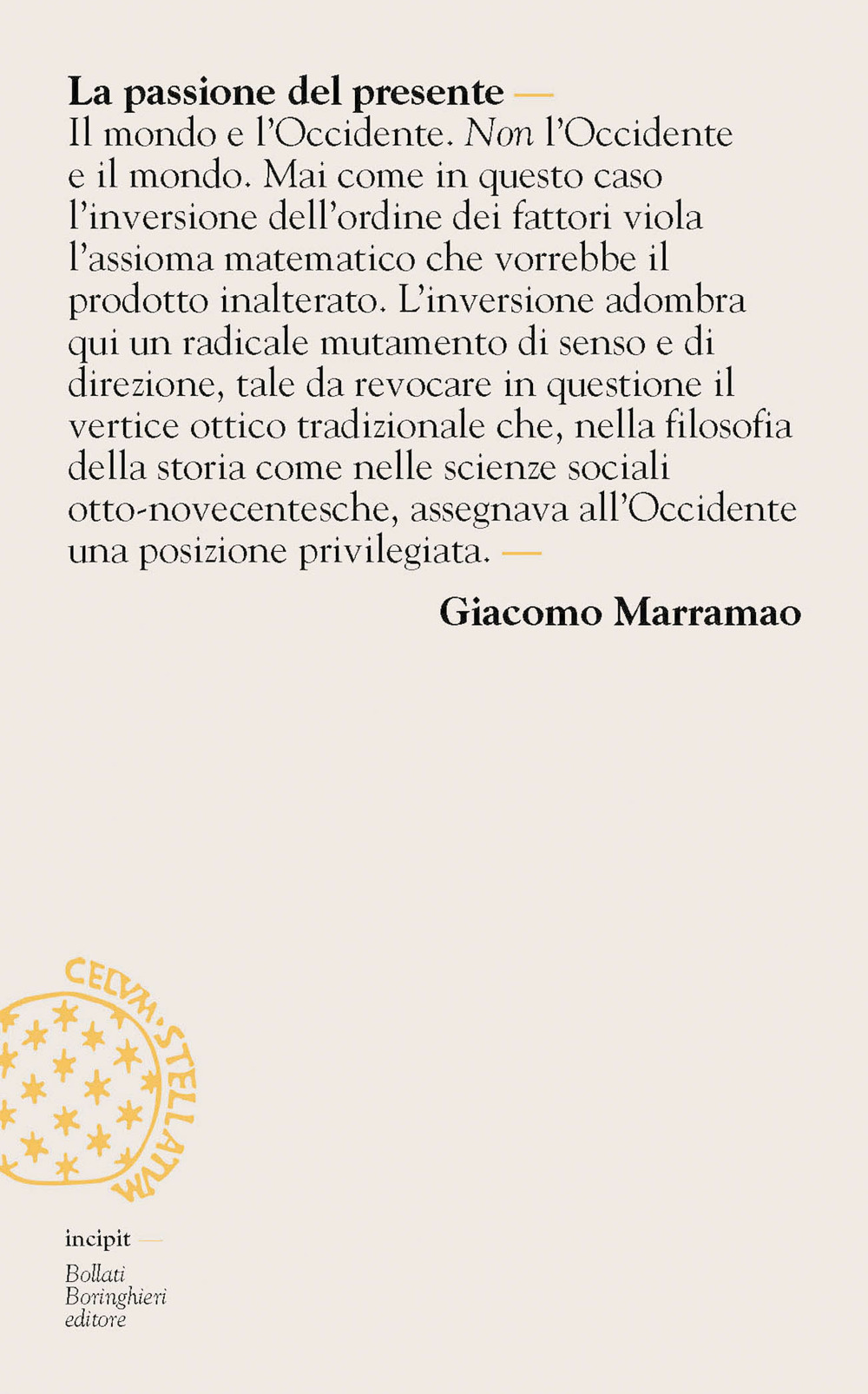 Libro passione del presente. Breve lessico della modernità-mondo di Giacomo Marramao - ean 9788833918327 - Bollati Boringhieri