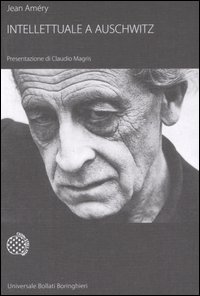 Libro Intellettuale a Auschwitz di Jean Améry - ean 9788833918488 - Bollati Boringhieri