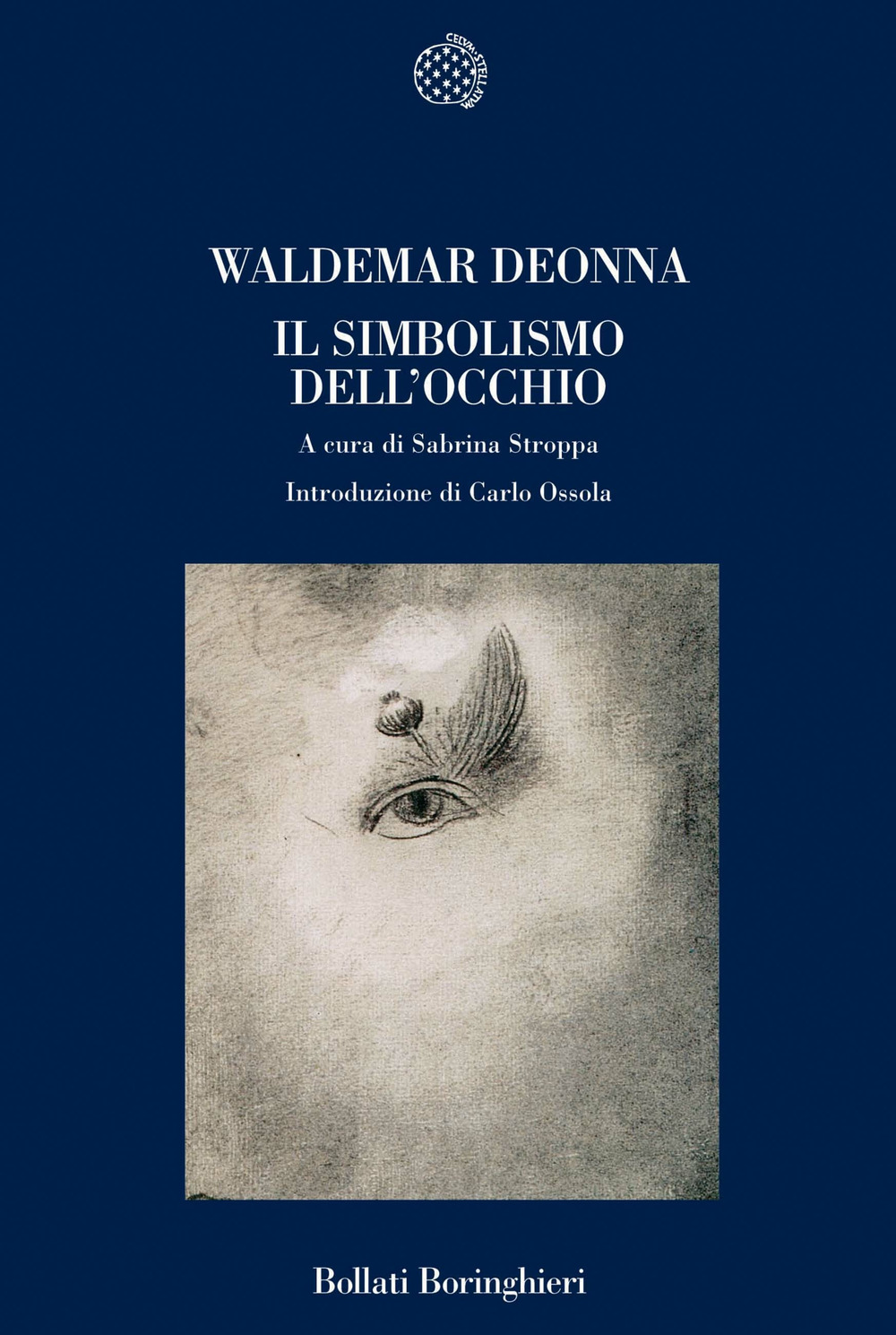 Libro simbolismo dell'occhio di Waldemar Deonna - ean 9788833918525 - Bollati Boringhieri