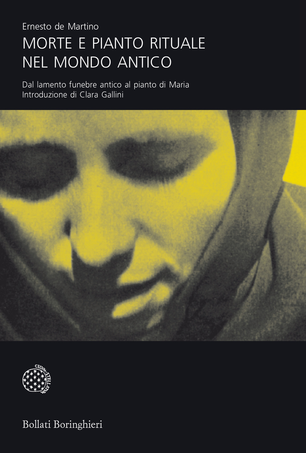 Libro Morte e pianto rituale. Dal lamento funebre antico al pianto di Maria di Ernesto De Martino - ean 9788833918952 - Bollati Boringhieri