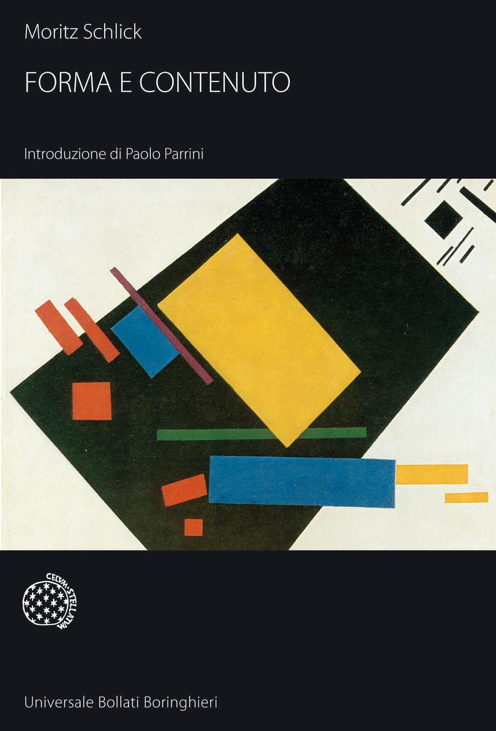 Libro Forma e contenuto di Moritz Schlick - ean 9788833919010 - Bollati Boringhieri