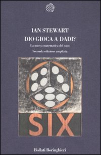 Libro Dio gioca a dadi? La nuova matematica del caos di Ian Stewart - ean 9788833919171 - Bollati Boringhieri