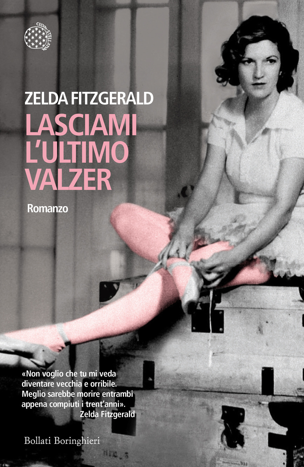 Libro Lasciami l'ultimo valzer di Zelda Fitzgerald - ean 9788833919348 - Bollati Boringhieri