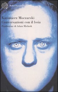 Libro Conversazioni con il boia di Kazimierz Moczarski - ean 9788833919362 - Bollati Boringhieri