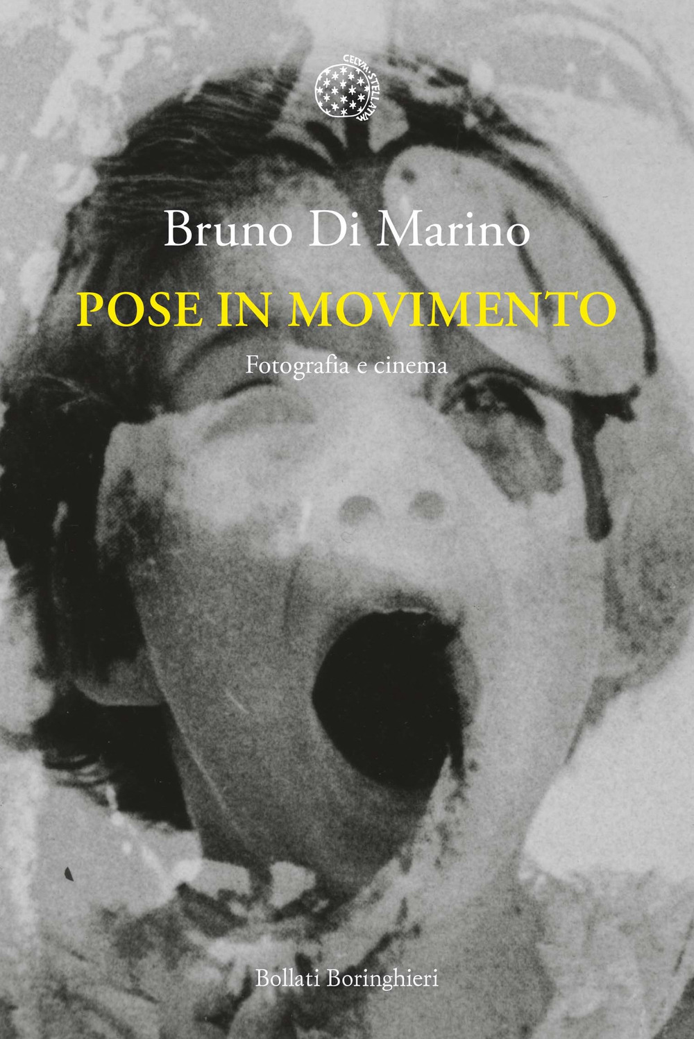 Libro Pose in movimento. Fotografia e cinema di Bruno Di Marino - ean 9788833919737 - Bollati Boringhieri