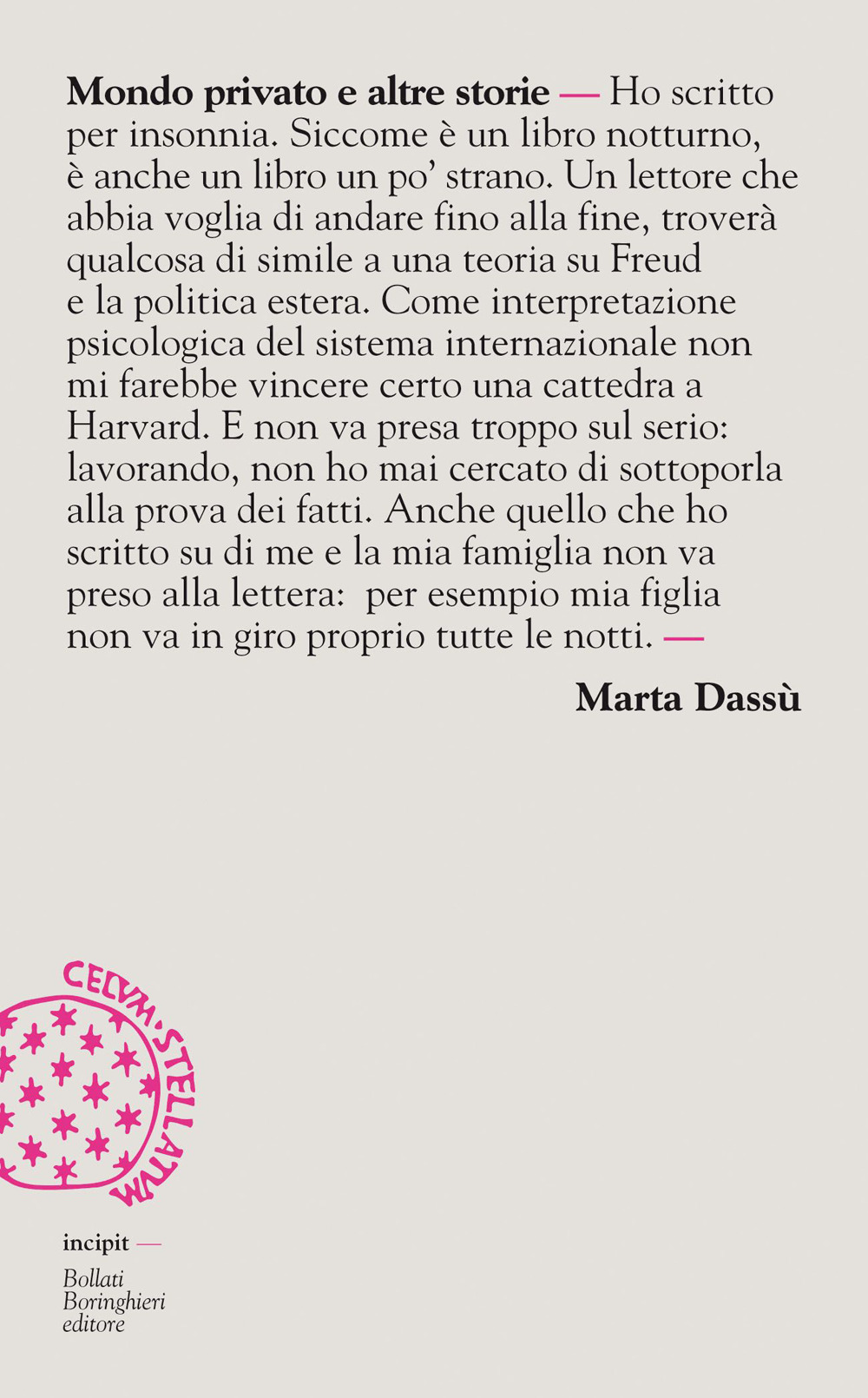 Libro Mondo privato e altre storie di Marta Dassù - ean 9788833919898 - Bollati Boringhieri