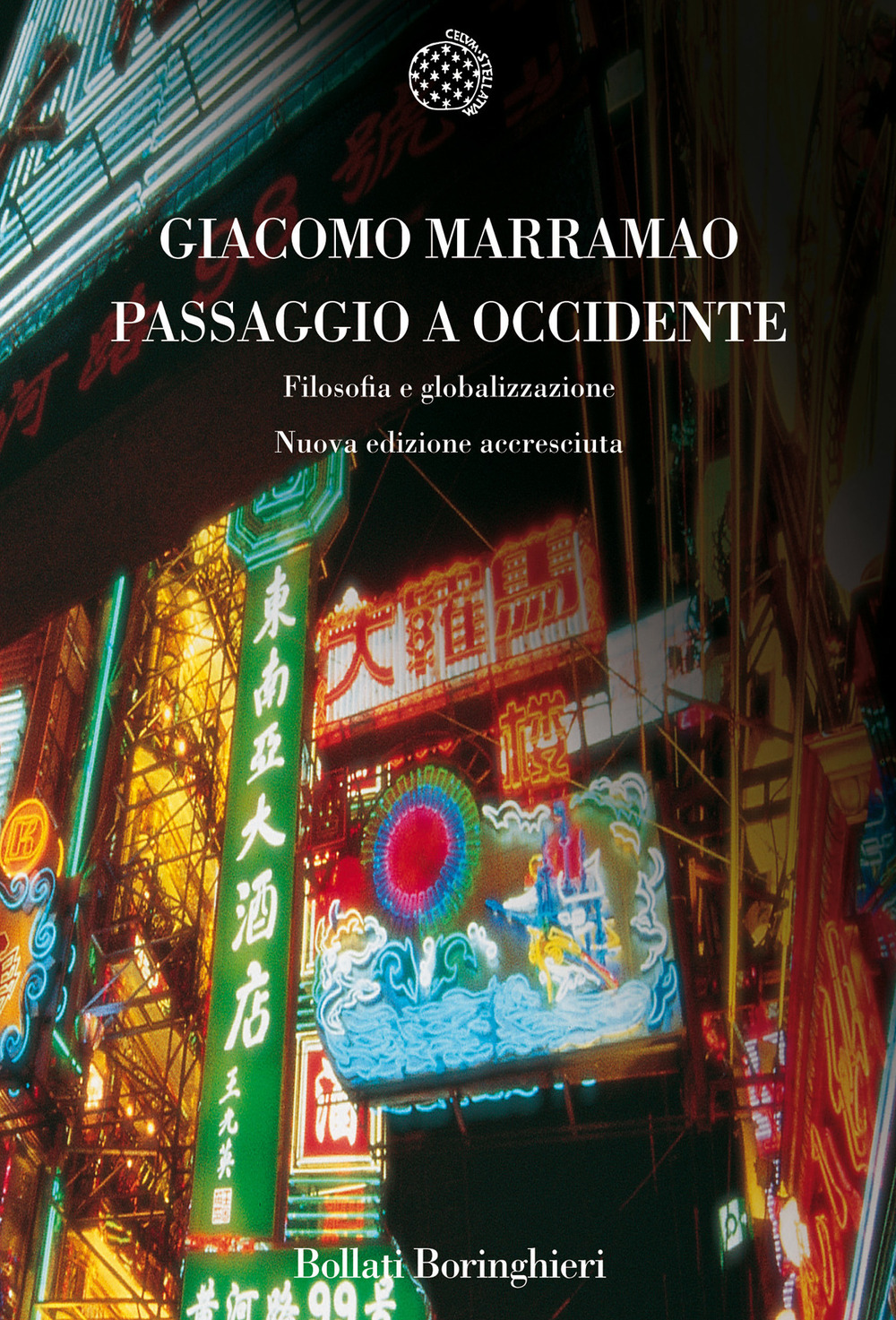 Libro Passaggio a Occidente. Filosofia e globalizzazione di Giacomo Marramao - ean 9788833920146 - Bollati Boringhieri