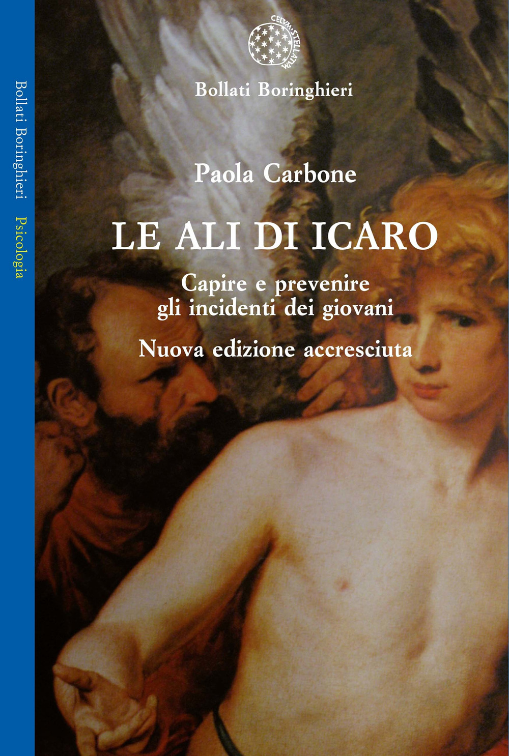 Libro ali di Icaro. Capire e prevenire gli incidenti dei giovani di Paola Carbone - ean 9788833920153 - Bollati Boringhieri