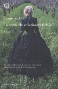 Libro donna che collezionava farfalle di Bernie McGill - ean 9788833921914 - Bollati Boringhieri