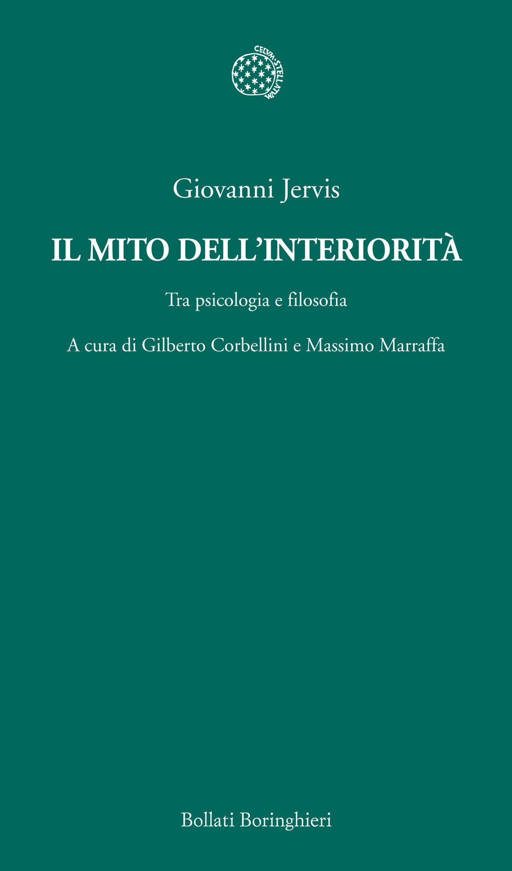 Libro mito dell'interiorità. Tra psicologia e filosofia di Giovanni Jervis - ean 9788833922133 - Bollati Boringhieri