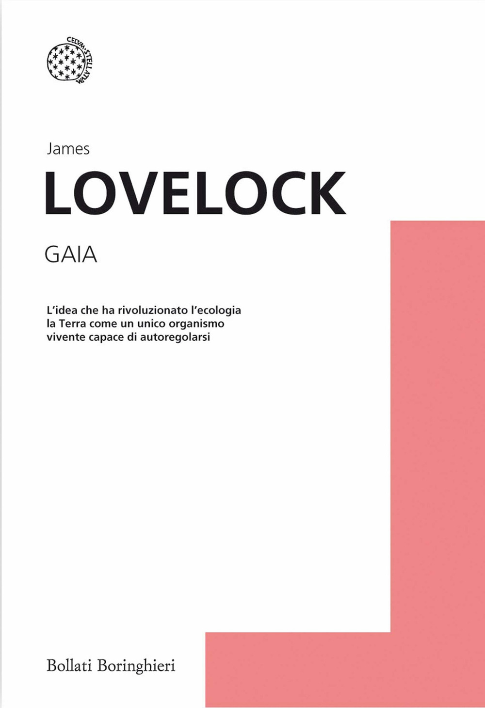 Libro Gaia. Nuove idee sull'ecologia di James Lovelock - ean 9788833922157 - Bollati Boringhieri