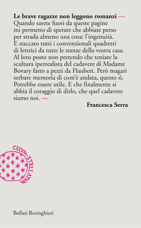Libro brave ragazze non leggono romanzi di Francesca Serra - ean 9788833922331 - Bollati Boringhieri
