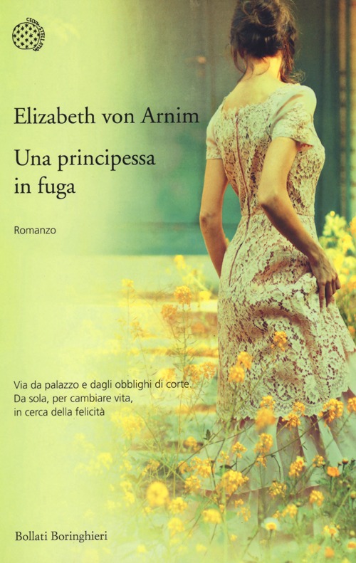 Libro principessa in fuga di Elizabeth von Arnim - ean 9788833923772 - Bollati Boringhieri