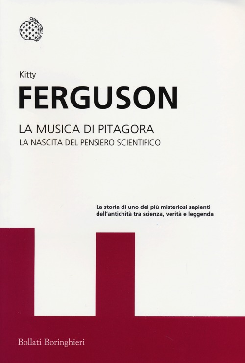 Libro musica di Pitagora. La nascita del pensiero scientifico di Kitty Ferguson - ean 9788833924342 - Bollati Boringhieri
