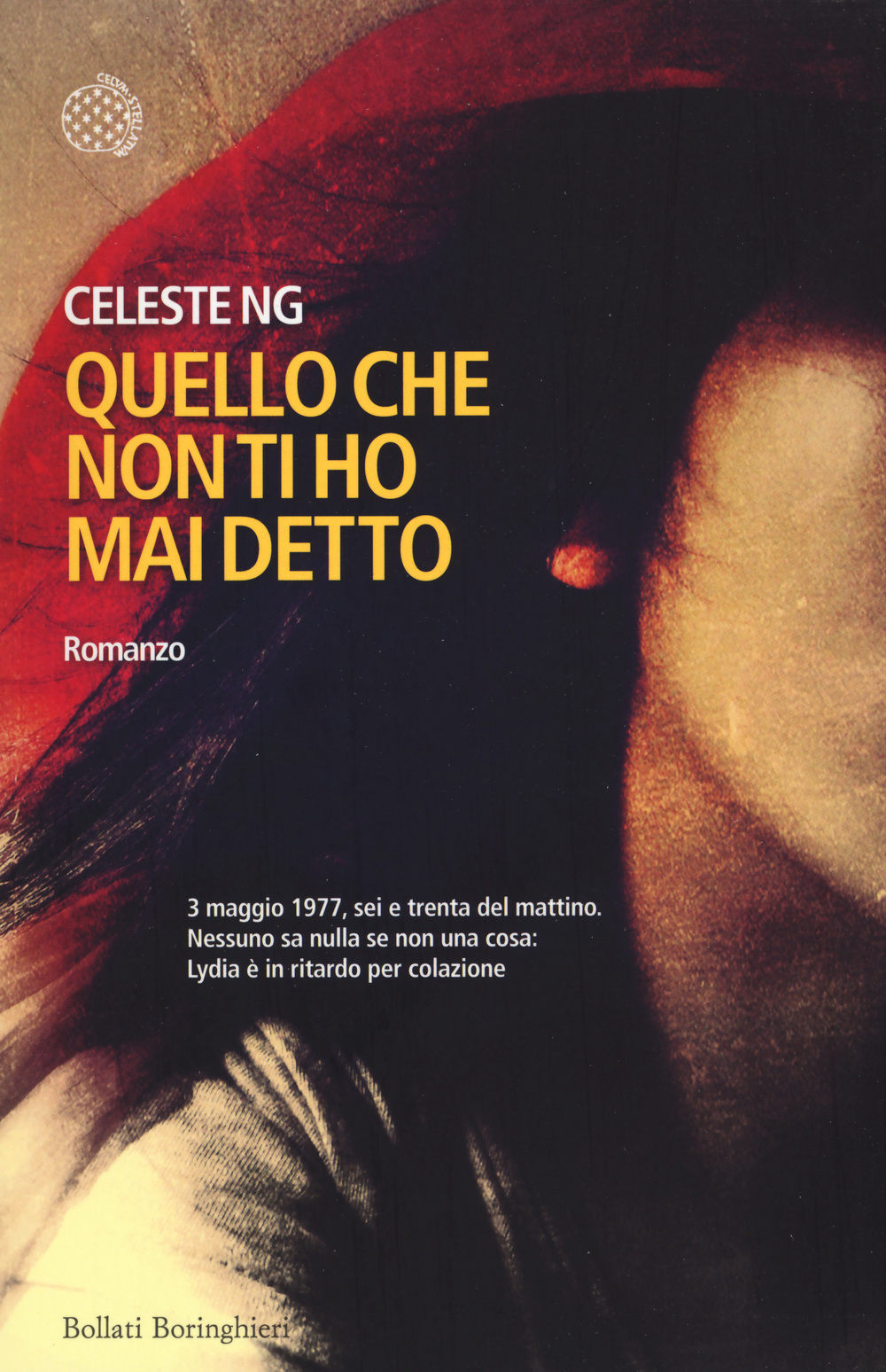 Libro Quello che non ti ho mai detto di Celeste Ng - ean 9788833926872 - Bollati Boringhieri