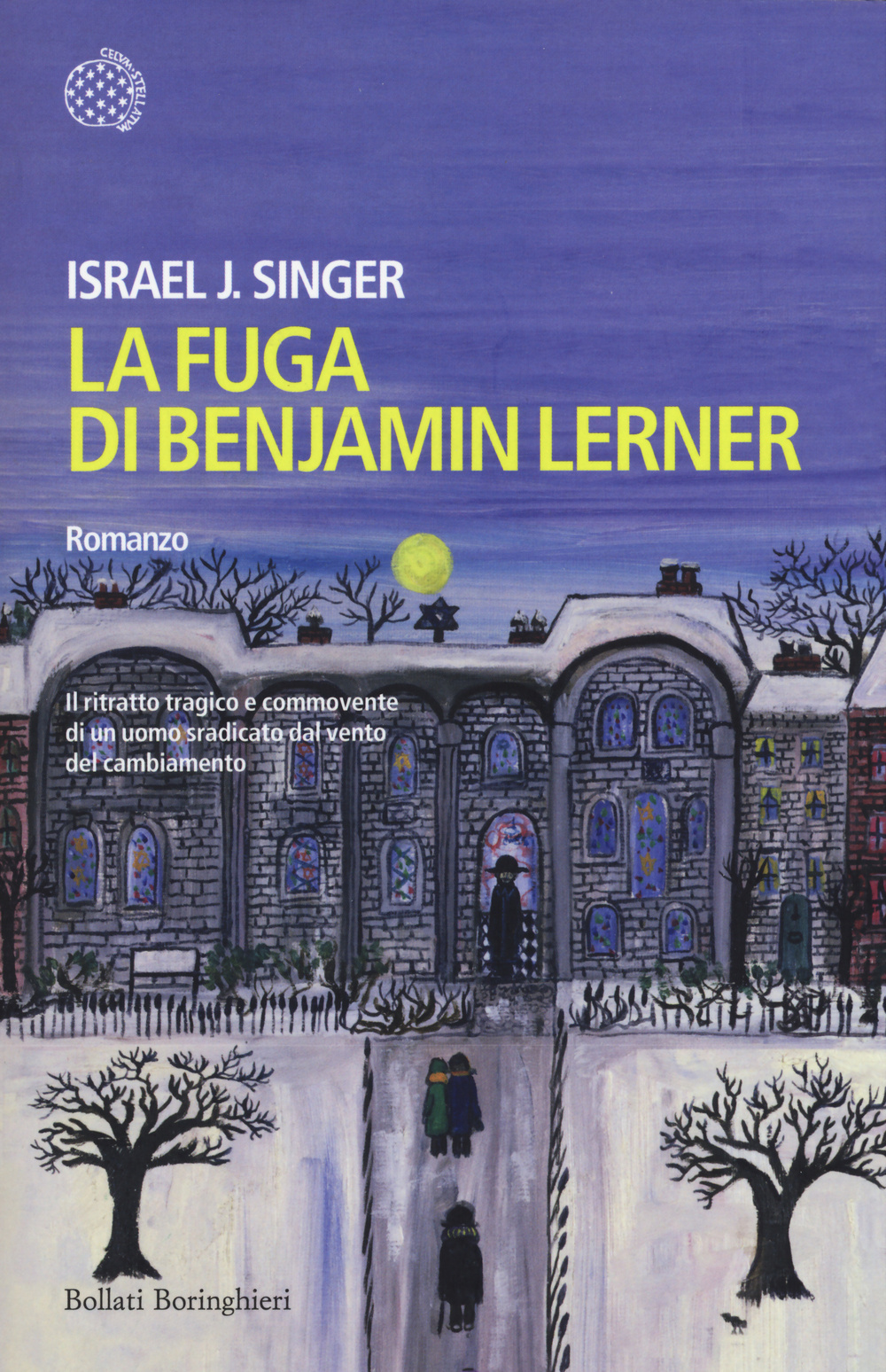 Libro fuga di Benjamin Lerner di Israel Joshua Singer - ean 9788833927107 - Bollati Boringhieri