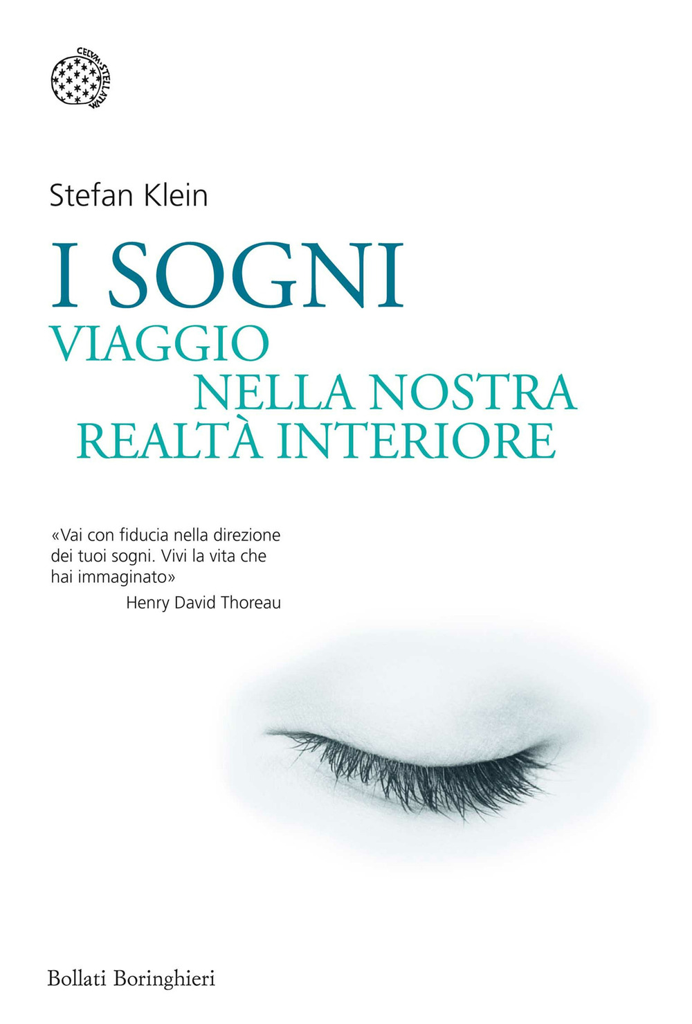 Libro sogni. Viaggio nella nostra realtà interiore di Stefan Klein - ean 9788833927336 - Bollati Boringhieri