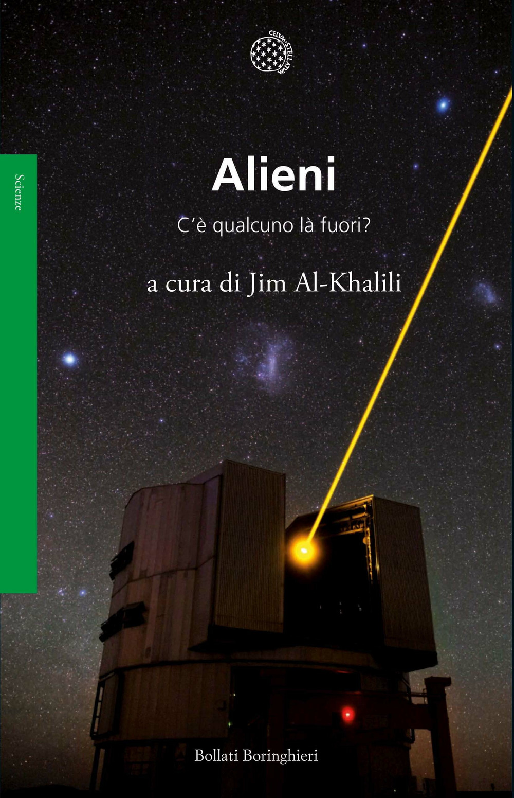 Libro Alieni. C’è qualcuno là fuori? di  - ean 9788833928210 - Bollati Boringhieri