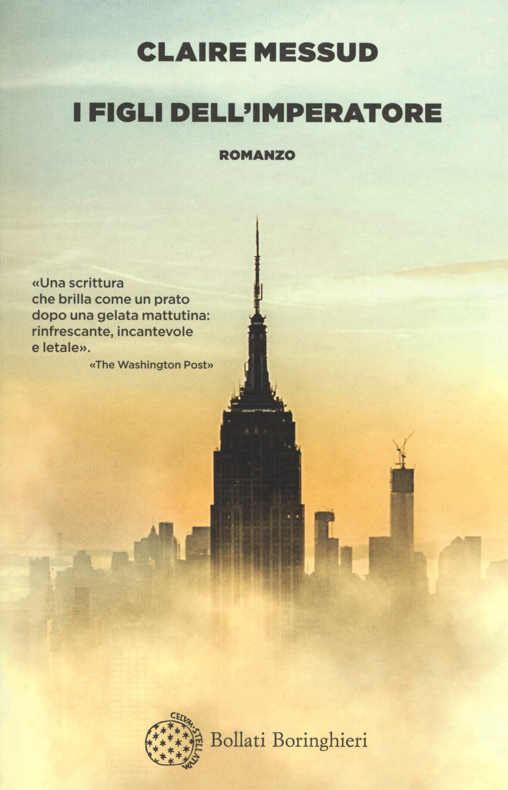 Libro figli dell'imperatore di Claire Messud - ean 9788833929507 - Bollati Boringhieri